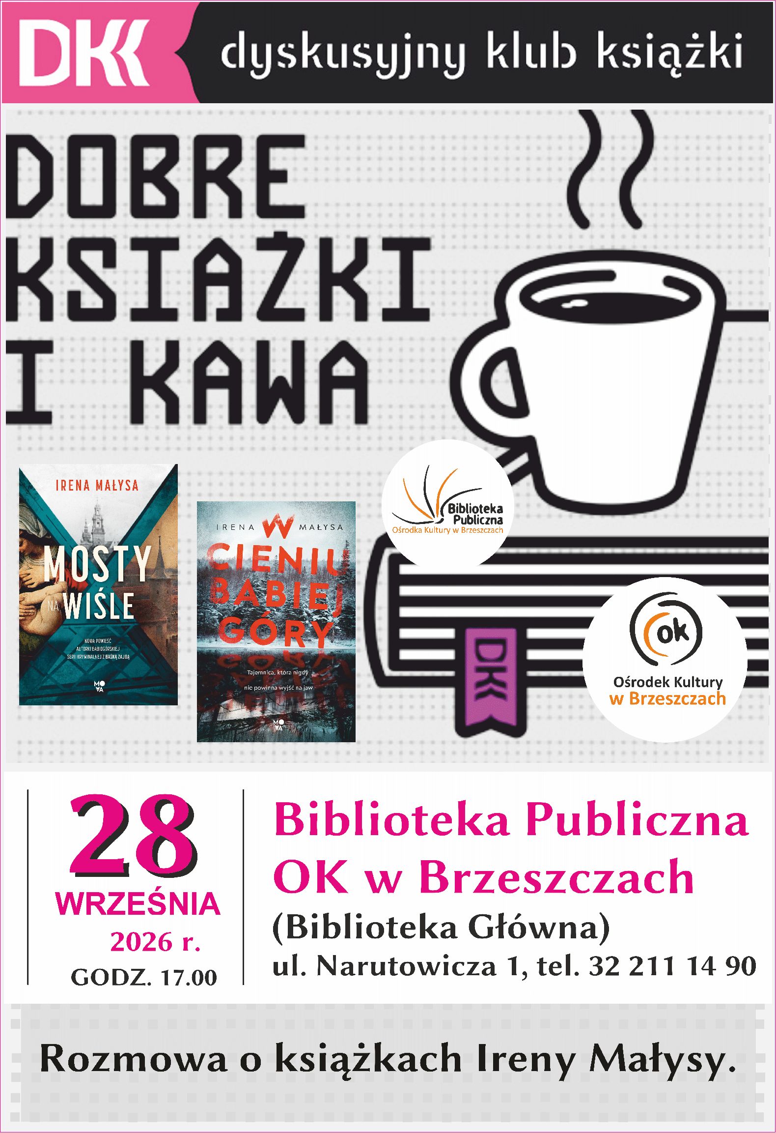 plakat z&nbsp;informacjami dotyczącymi spotkania: adres, data, opis, grafika Ireny Małysy i&nbsp;jej książek