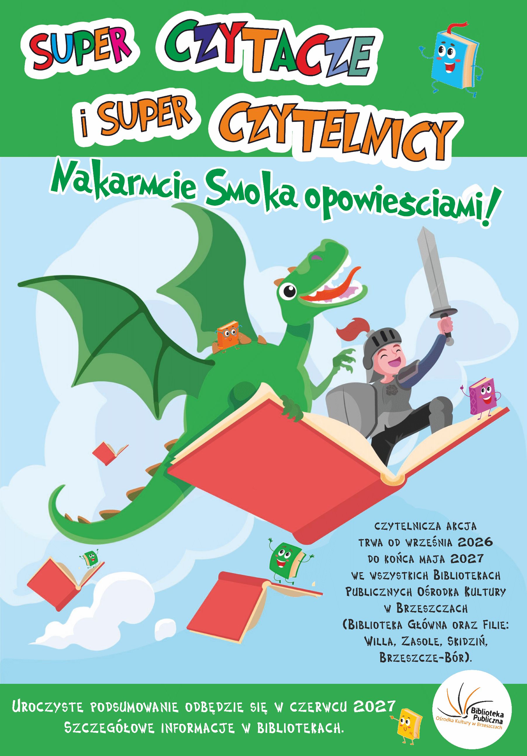 plakat z&nbsp;informacjami dotyczącymi akcji, terminy, nazwy bibliotek i&nbsp;grafika smoka z&nbsp;książkami