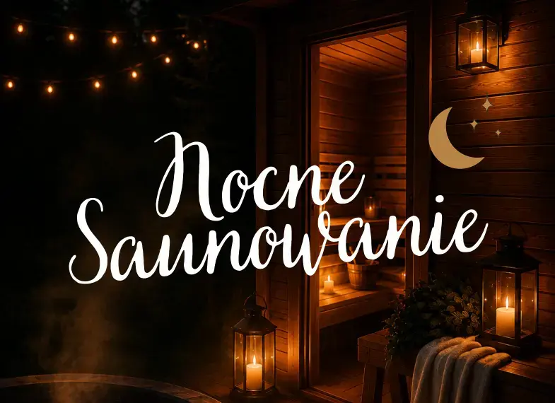 NOCNE SAUNOWANIE